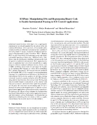 Manipulating I/Os and Repurposing Binary Code to Enable Instrumented Fuzzing in ICS Control Applications