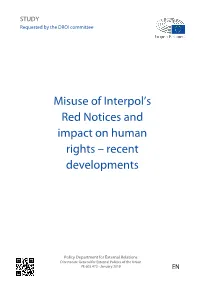Misuse of Interpol's Red Notices and Impact on Human Rights