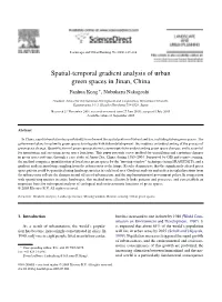 Spatial-Temporal Gradient Analysis of Urban Green Spaces in Jinan, China Fanhua Kong ∗, Nobukazu Nakagoshi