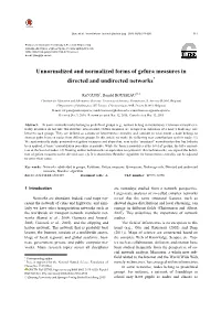 Unnormalized and Normalized Forms of Gefura Measures in Directed and Undirected Networks*