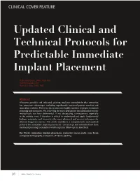 Updated Clinical and Technical Protocols for Predictable Immediate Implant Placement