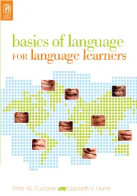 Basics of Language Learners Language Language of Basics for Language Learners Basics of Language “Peter W