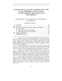 Gaming Regulatory Jurisdiction: the Dual Criteria of Location Acceptability and Applicant Suitability