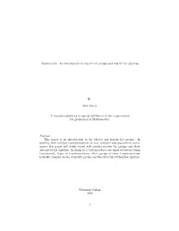 Matrices Lie: an Introduction to Matrix Lie Groups and Matrix Lie Algebras
