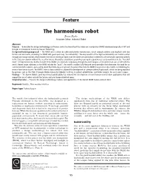 The Harmonious Robot Brian Rooks Associate Editor, Industrial Robot