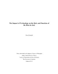 The Impact of Technology on the Role and Function of the Bass in Jazz