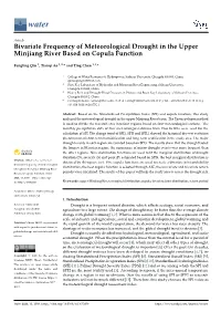 Bivariate Frequency of Meteorological Drought in the Upper Minjiang River Based on Copula Function
