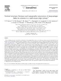 Vertical Structure, Biomass and Topographic Association of Deep-Pelagic ﬁshes in Relation to a Mid-Ocean Ridge System$