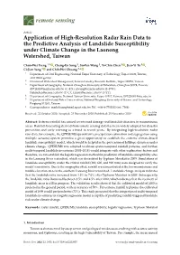 Application of High-Resolution Radar Rain Data to the Predictive Analysis of Landslide Susceptibility Under Climate Change in the Laonong Watershed, Taiwan