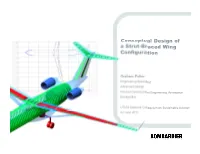 Conceptual Design of a Strut-Braced Wing Configuration