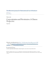 Corporatization and Privatization: a Chinese Perspective Yuwa Wei
