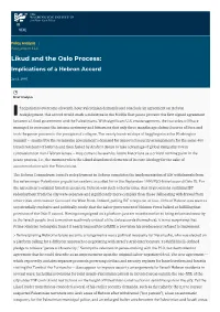 Likud and the Oslo Process: Implications of a Hebron Accord