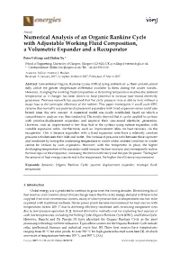 Numerical Analysis of an Organic Rankine Cycle with Adjustable Working Fluid Composition, a Volumetric Expander and a Recuperator