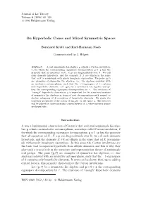 On Hyperbolic Cones and Mixed Symmetric Spaces