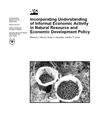 Incorporating Understanding of Informal Economic Activity in Natural Resource and Economic Development Policy