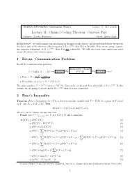 Lecture 11: Channel Coding Theorem: Converse Part 1 Recap