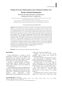Peripheral Venous Malformations with a Dominant Outflow Vein: Results of Ethanol Embolization