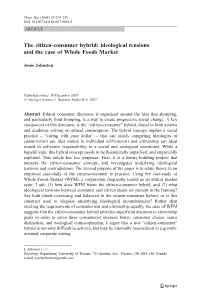 The Citizen-Consumer Hybrid: Ideological Tensions and the Case of Whole Foods Market