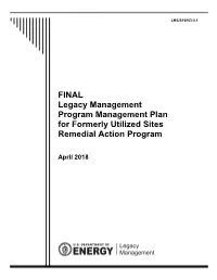 FINAL Legacy Management Program Management Plan for Formerly Utilized Sites Remedial Action Program