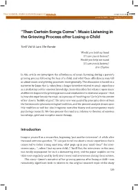 Music Listening in the Grieving Process After Losing a Child