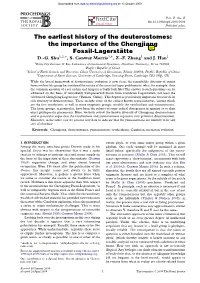 The Earliest History of the Deuterostomes: the Importance of the Chengjiang Fossil-Lagersta¨ Tte D.-G
