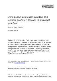 John Evelyn As Modern Architect and Ancient Gardener: 'Lessons of Perpetual Practice'