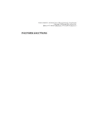 Polymer Solutions: an Introduction to Physical Properties