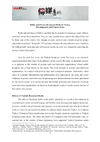 Public and Private Broadcast Media in Turkey: Developments and Controversies