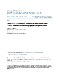 Determination of Selenium in Biological Materials by Stable Isotope Dilution Gas Chromatography-Mass Spectrometry
