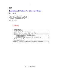 Equation of Motion for Viscous Fluids
