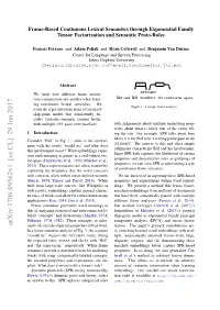 Frame-Based Continuous Lexical Semantics Through Exponential Family Tensor Factorization and Semantic Proto-Roles