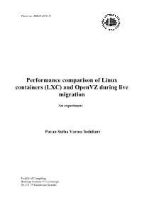 Performance Comparison of Linux Containers (LXC) and Openvz During Live Migration