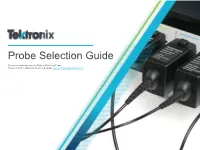 Probe Selection Guide