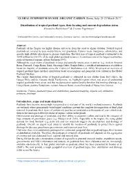 Distribution of Tropical Peatland Types, Their Locating and Current Degradation Status Alexandra Barthelmes*1& Cosima Tegetmeyer1