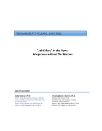 Job Killers” in the News: Allegations Without Verification