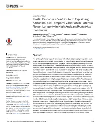 Plastic Responses Contribute to Explaining Altitudinal and Temporal Variation in Potential Flower Longevity in High Andean Rhodolirion Montanum