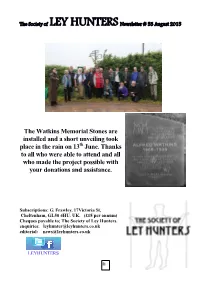 The Watkins Memorial Stones Are Installed and a Short Unveiling Took Place in the Rain on 13Th June