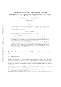 Characterization of a Subclass of Tweedie Distributions by a Property