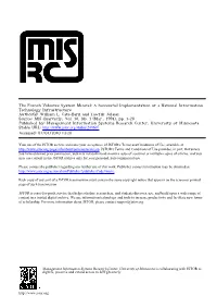 The French Videotex System Minitel: a Successful Implementation of a National Information Technology Infrastructure Author(S): William L