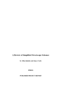 A Review of Simplified Streetscape Schemes