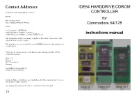 IDE64 HARDDRIVE/CDROM CONTROLLER for Commodore 64