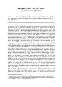 Introspecting in the Twentieth Century Maja Spener (University of Birmingham)