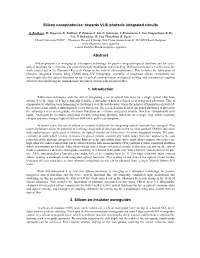 Silicon Nanophotonics: Towards VLSI Photonic Integrated Circuits