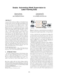 Snuba: Automating Weak Supervision to Label Training Data