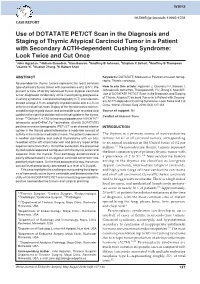 Use of DOTATATE PET/CT Scan in the Diagnosis and Staging Of
