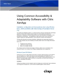 Using Common Accessibility & Adaptability Software with Citrix