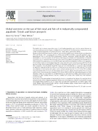 Global Overview on the Use of Fish Meal and Fish Oil in Industrially