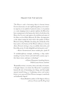 Praise for the Moon