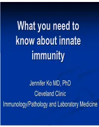 What You Need to Know About Innate Immunity