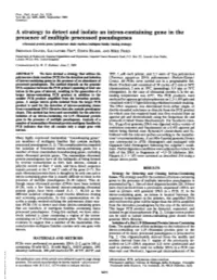 A Strategy to Detect and Isolate an Intron-Containing Gene in The